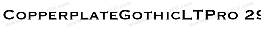 CopperplateGothicLTPro 29BC字体转换